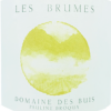 Pauline Broqua Les Brumes Label